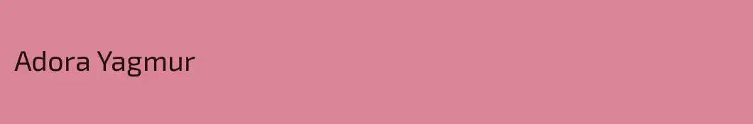 Adora Yagmur